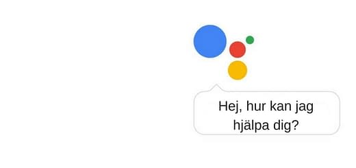 Google Assistant - Snart på Svenska i Sverige!